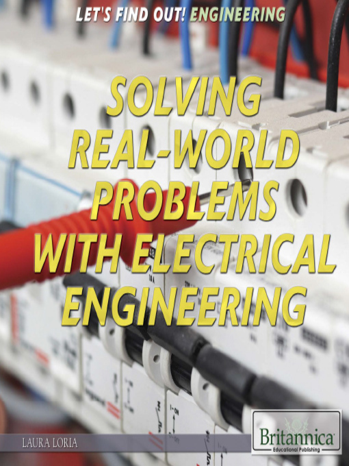 Title details for Solving Real World Problems with Electrical Engineering by Amelie von Zumbusch - Available